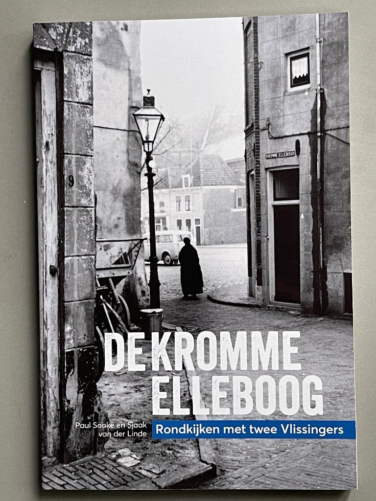 De kromme elleboog - Rondkijken met twee Vlissingers   Nieuw, Boeken, Ophalen of Verzenden, Zo goed als nieuw