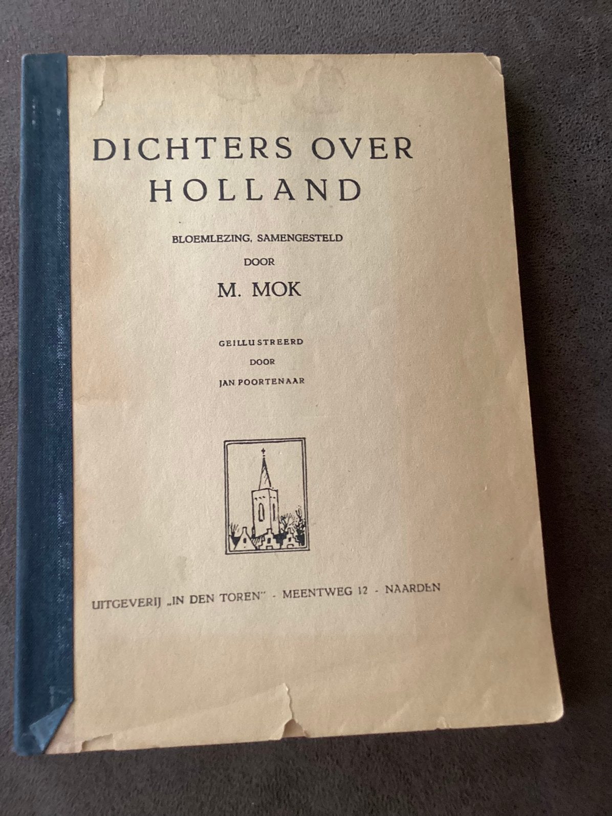 Dichters over Holland.  Bloemlezing door M. Mok, Ophalen of Verzenden