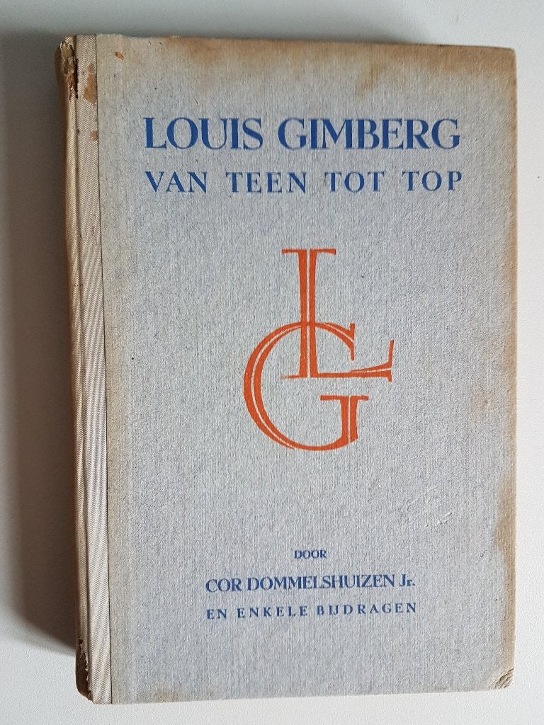 Louis Gimberg "van teen tot top" door Cor Dommelshuizen Jr, Antiek en Kunst, Ophalen of Verzenden