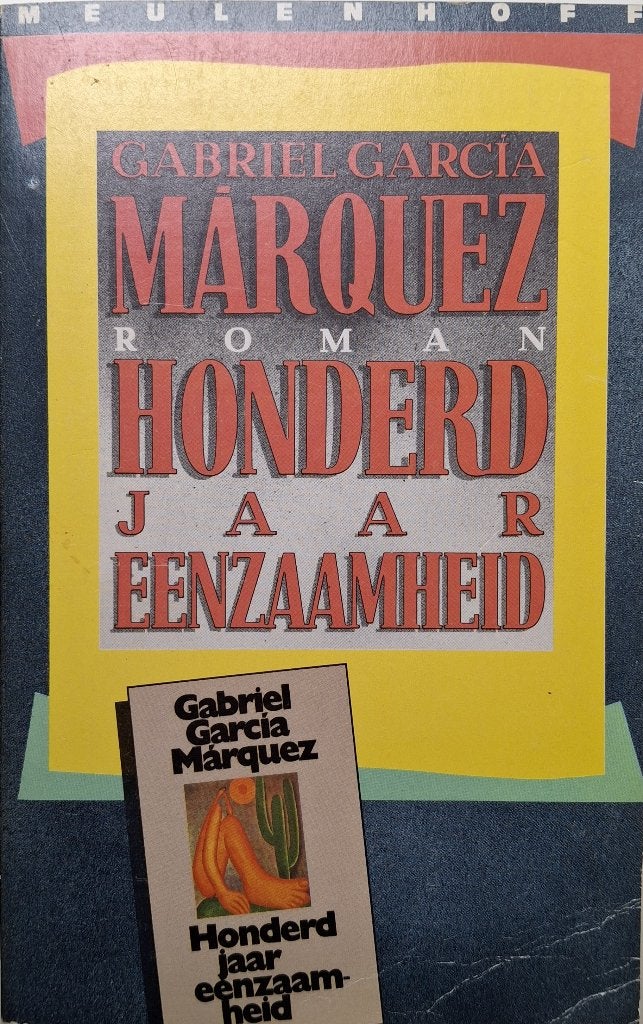Gabriel García Márquez - Honderd jaar eenzaamheid (Ex.3), Ophalen of Verzenden, Gelezen, Wereld overig