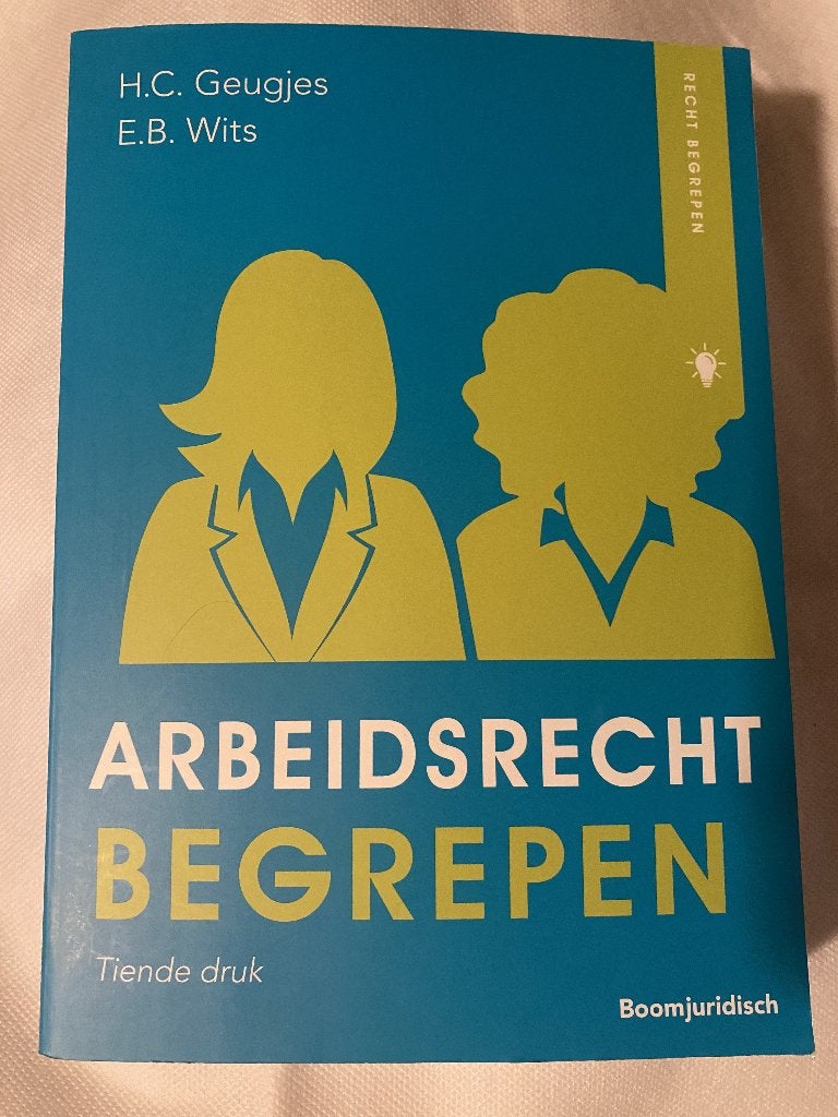 Arbeidsrecht Begrepen - Tiende druk, Zo goed als nieuw, H.C. Geugjes, E.B. Wits, Gamma, HBO