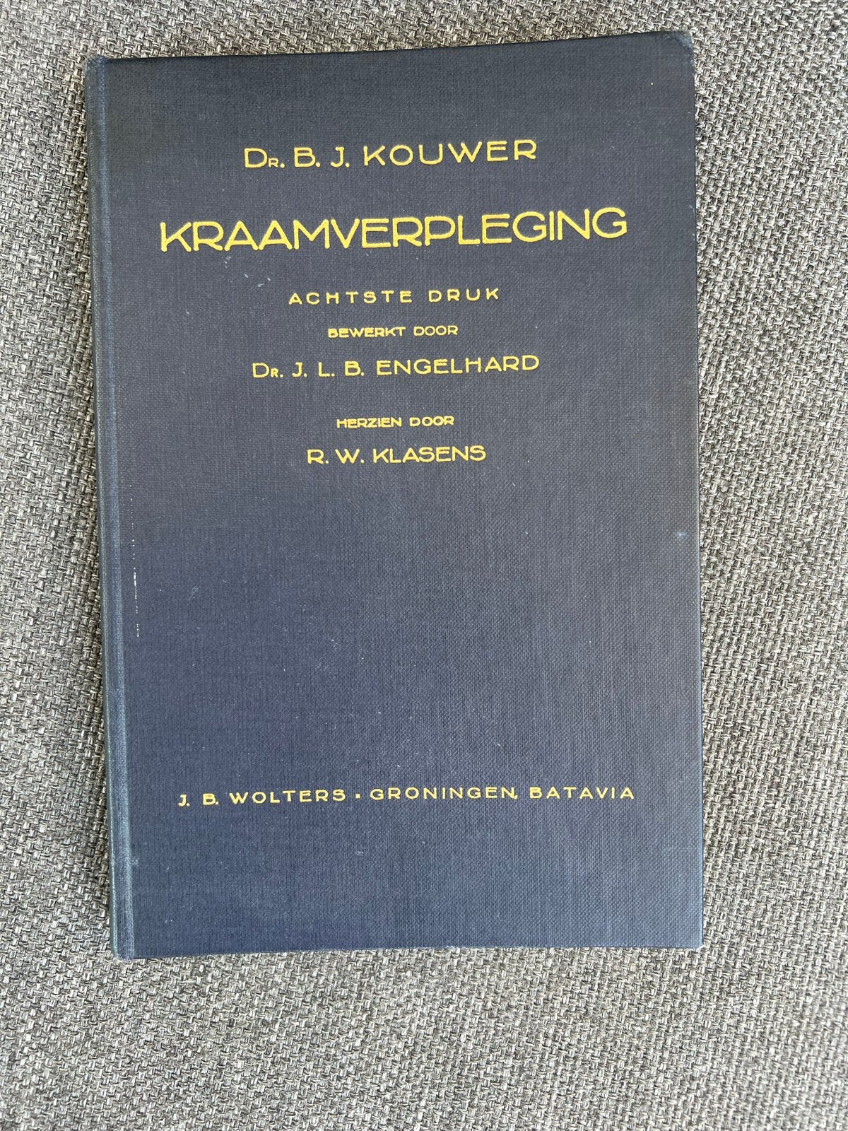 Kraamverpleging - Dr. B. J. Kouwer (Achtste Druk), Ophalen of Verzenden, Gamma, Gelezen, HBO
