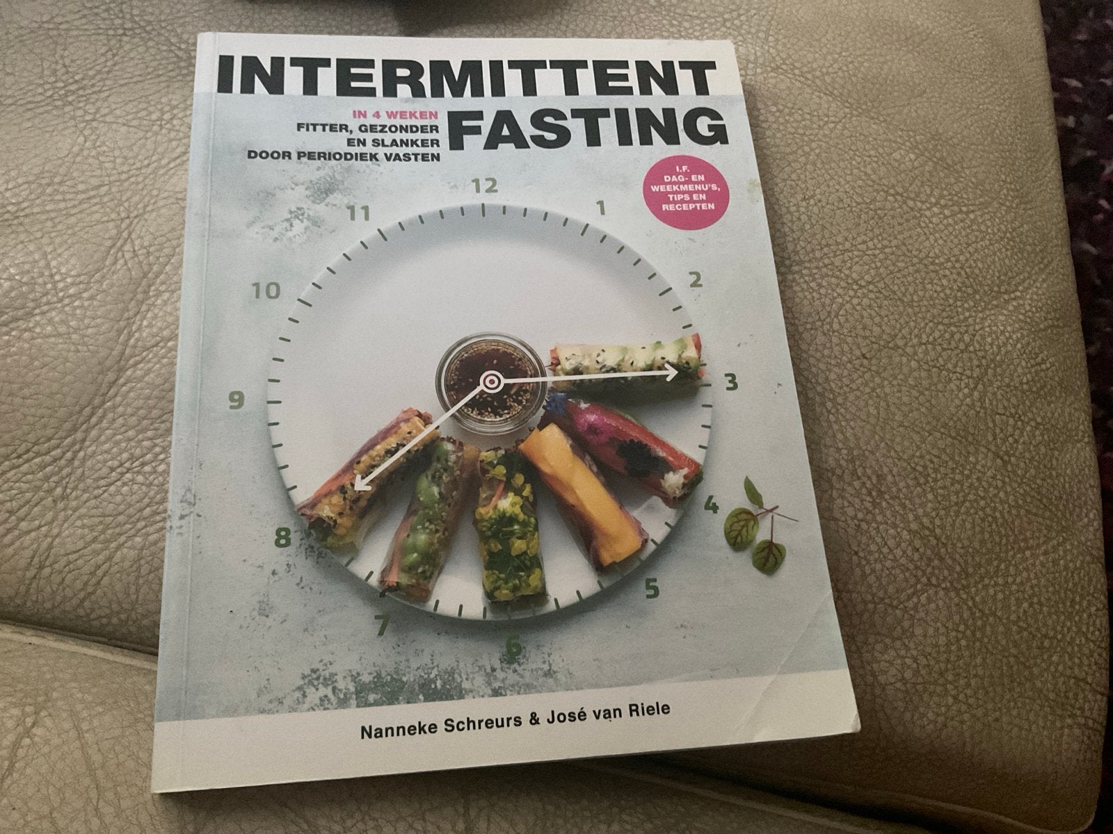 Intermittent Fasting: In 4 weken fitter, gezonder en slanker, Ophalen of Verzenden, Zo goed als nieuw, Dieet en Voeding