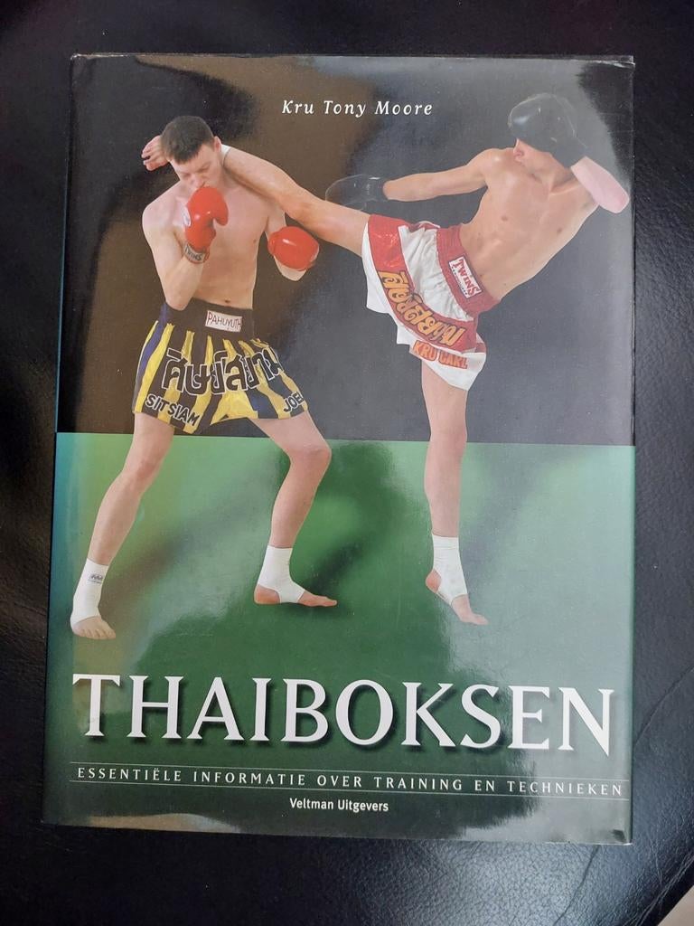 K.T. Moore - Thai Boksen, Boeken, Ophalen of Verzenden, Zo goed als nieuw, K.T. Moore, Lopen en Fietsen