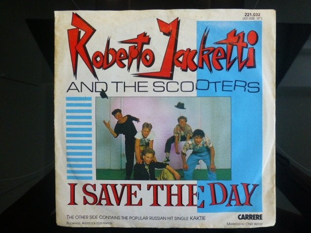 Roberto Jacketti & The Scooters. I save the day./ Kaktie., Gebruikt, 7 inch, Single, Ophalen of Verzenden