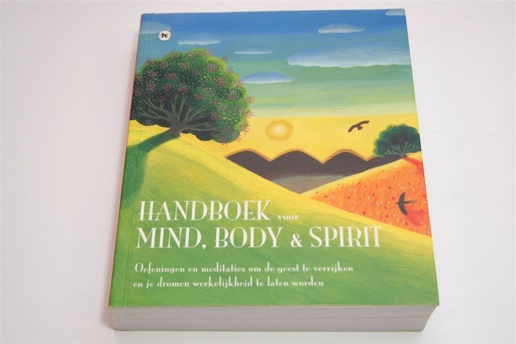 Handboek Mind, Body & Spirit — Oefeningen & Meditaties, Boeken, Ophalen of Verzenden, Gelezen, Overige onderwerpen, Achtergrond en Informatie