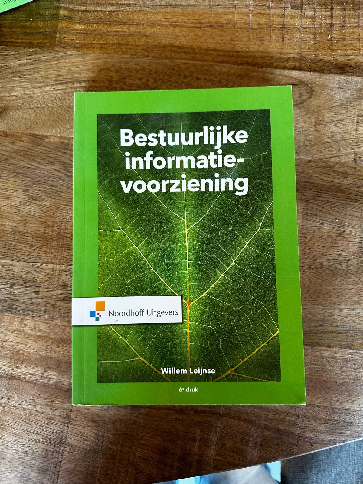 Bestuurlijke Informatievoorziening - Willem Leijnse, Boeken, Ophalen of Verzenden, Gamma, Zo goed als nieuw, HBO