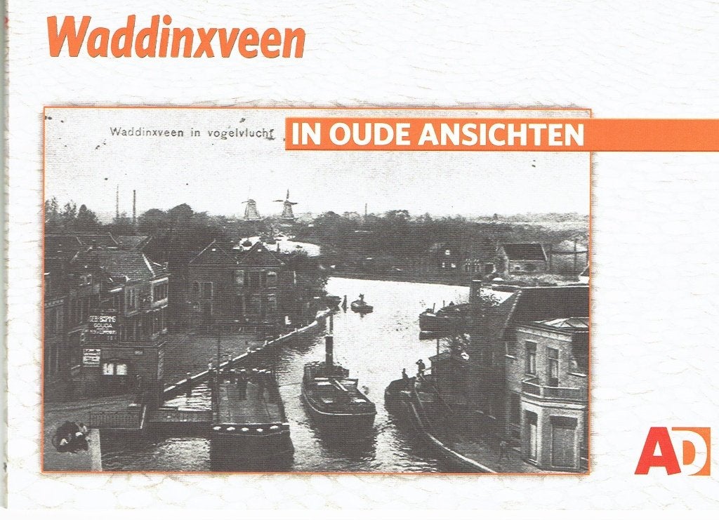 Waddinxveen in Oude Ansichten - Historisch Boek, Ophalen of Verzenden, 20e eeuw of later, Onbekend, Gelezen