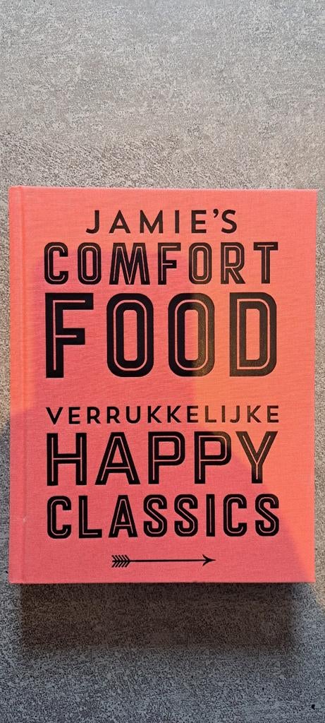 Jamie's Comfort Food: Verrukkelijke Happy Classics kookboek, Hoofdgerechten, Ophalen of Verzenden, Zo goed als nieuw, Jamie Oliver