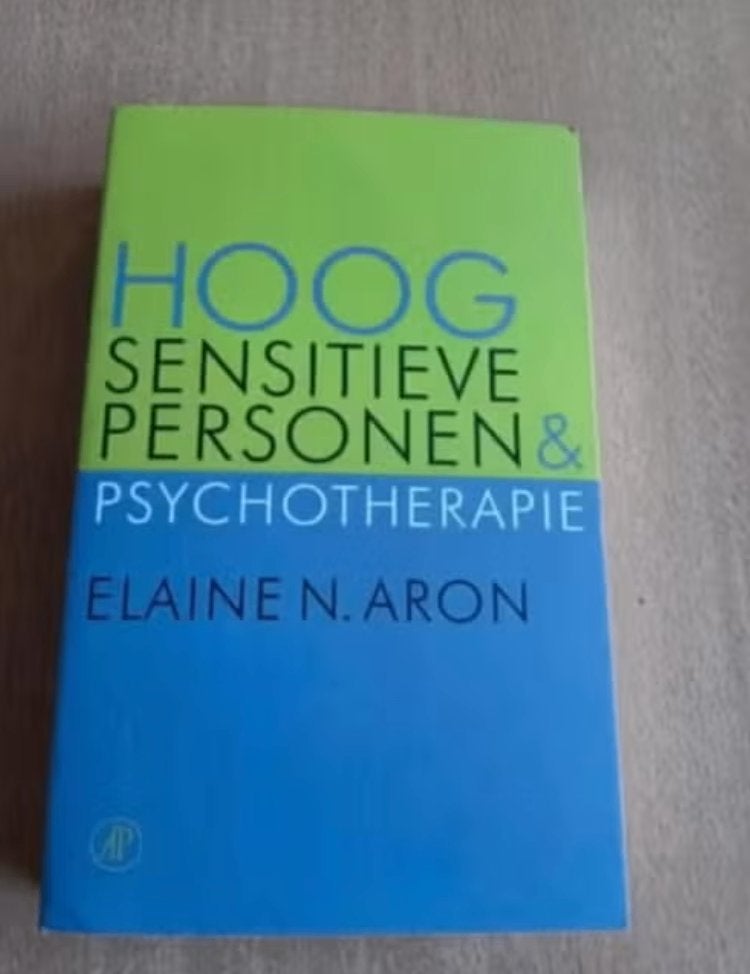 Elaine N. Aron - Hoog sensitieve personen en pyschotherapie, Boeken, Ophalen of Verzenden, Zo goed als nieuw