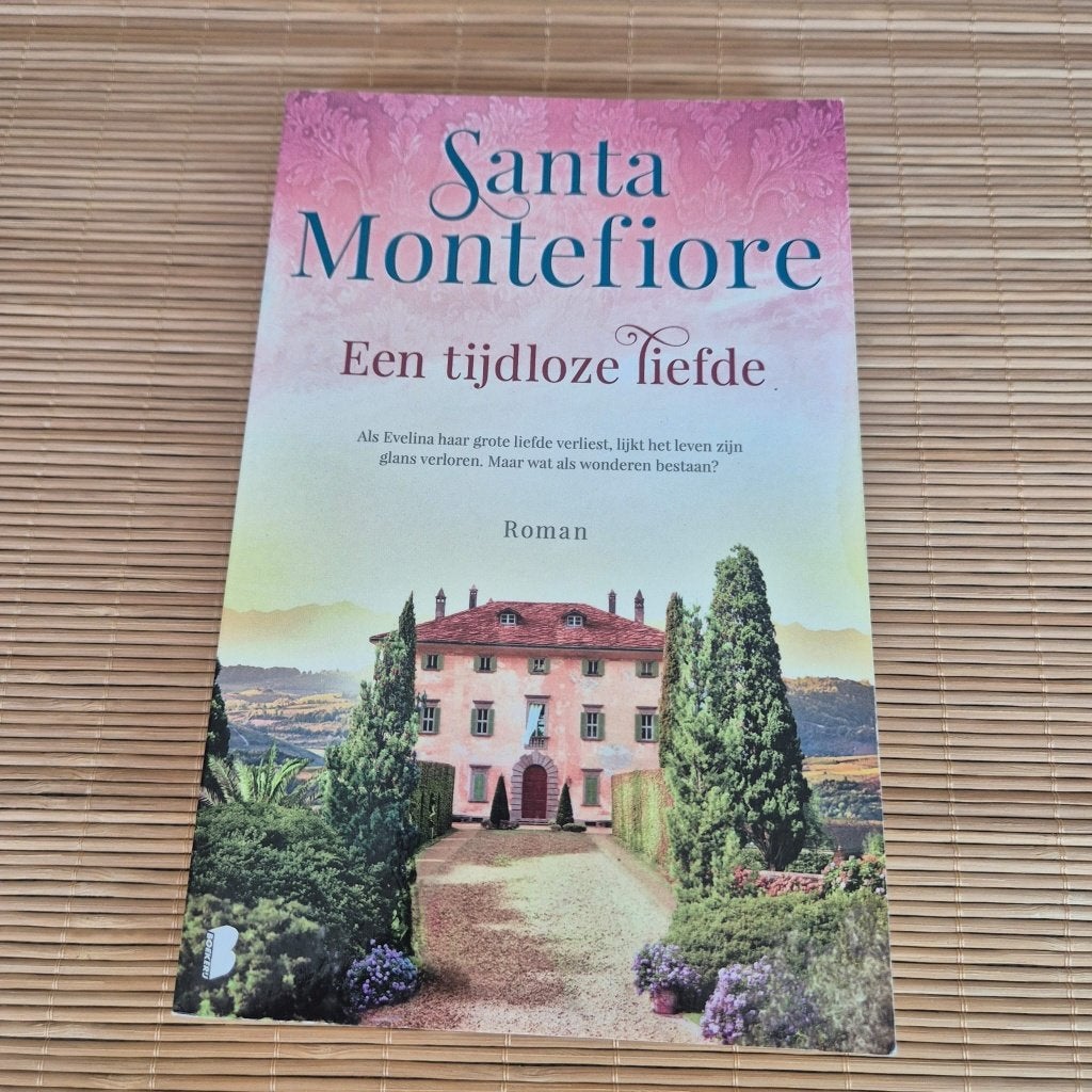 Een tijdloze liefde - Santa Montefiore, Boeken, Ophalen of Verzenden, Zo goed als nieuw, Santa Montefiore, Nederland