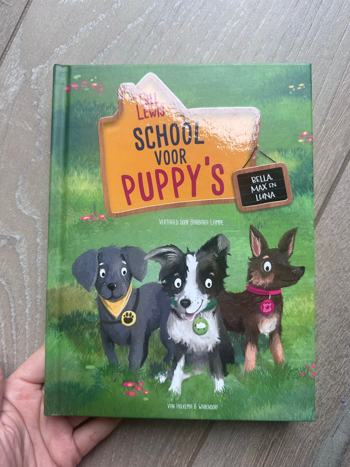 School voor Puppy's - Bella, Max en Luna, Ophalen of Verzenden, Zo goed als nieuw, Fictie algemeen