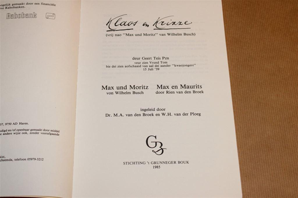 Klaos en Krizze — Groningse Max en Moritz [1865], Boeken, Ophalen of Verzenden, Gelezen