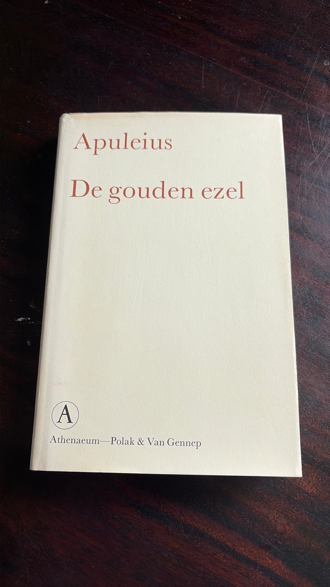 De Gouden Ezel; Metamorphosen; Apuleius, Ophalen of Verzenden, Gelezen, Eén auteur
