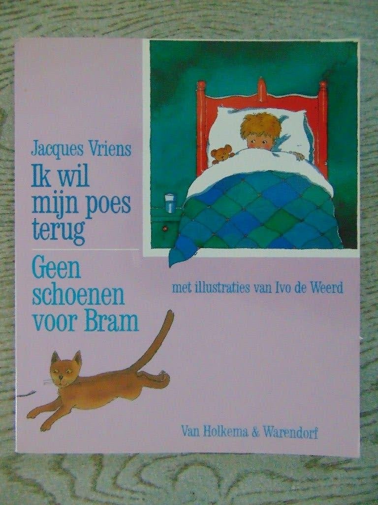 Ik wil mijn poes terug + Geen schoenen voor Bram boek Vriens, Boeken, Ophalen of Verzenden, Zo goed als nieuw, Jacques Vriens