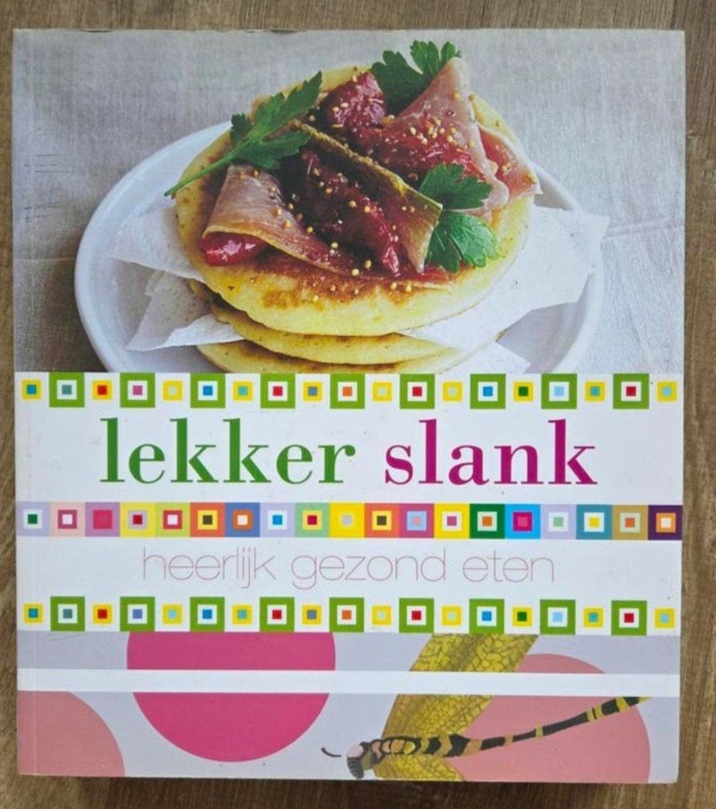 Lekker Slank: Heerlijk Gezond Eten - Kookboek 150 recepten, Boeken, Ophalen of Verzenden, Zo goed als nieuw