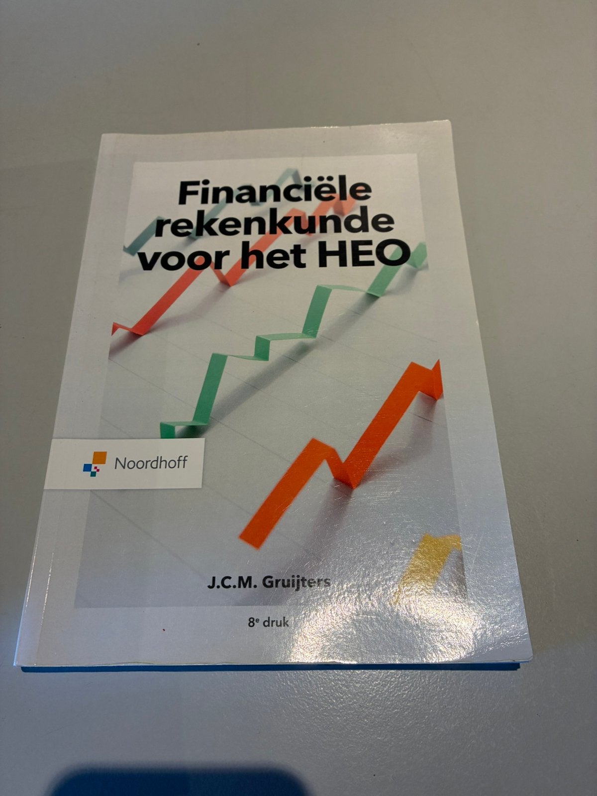 J.C.M. Gruijters - Financiële rekenkunde voor het HEO, Zo goed als nieuw, J.C.M. Gruijters, Gamma, HBO