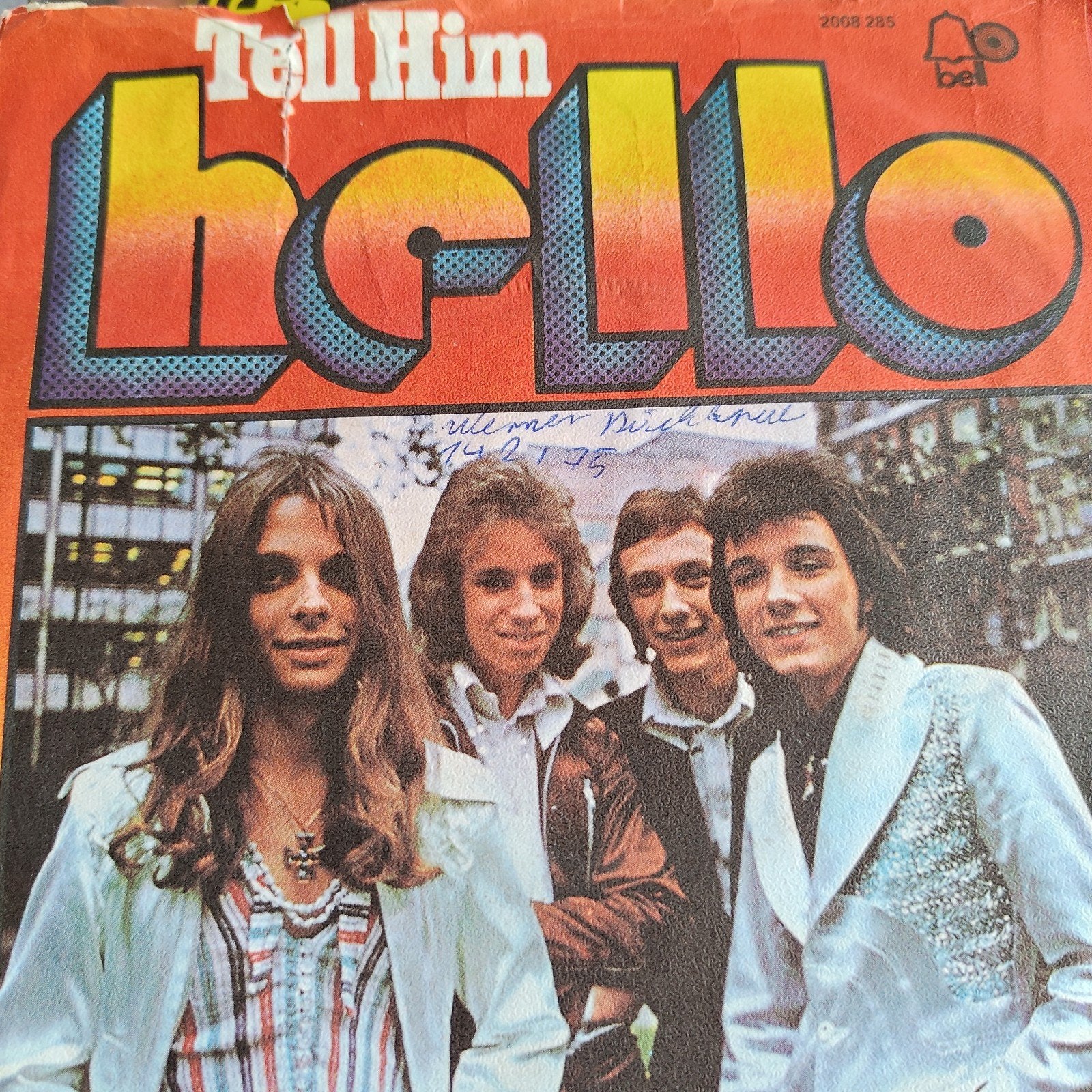 Hello - Tell Him (Bell Records Single), Cd's en Dvd's, Ophalen of Verzenden, Gebruikt, 7 inch