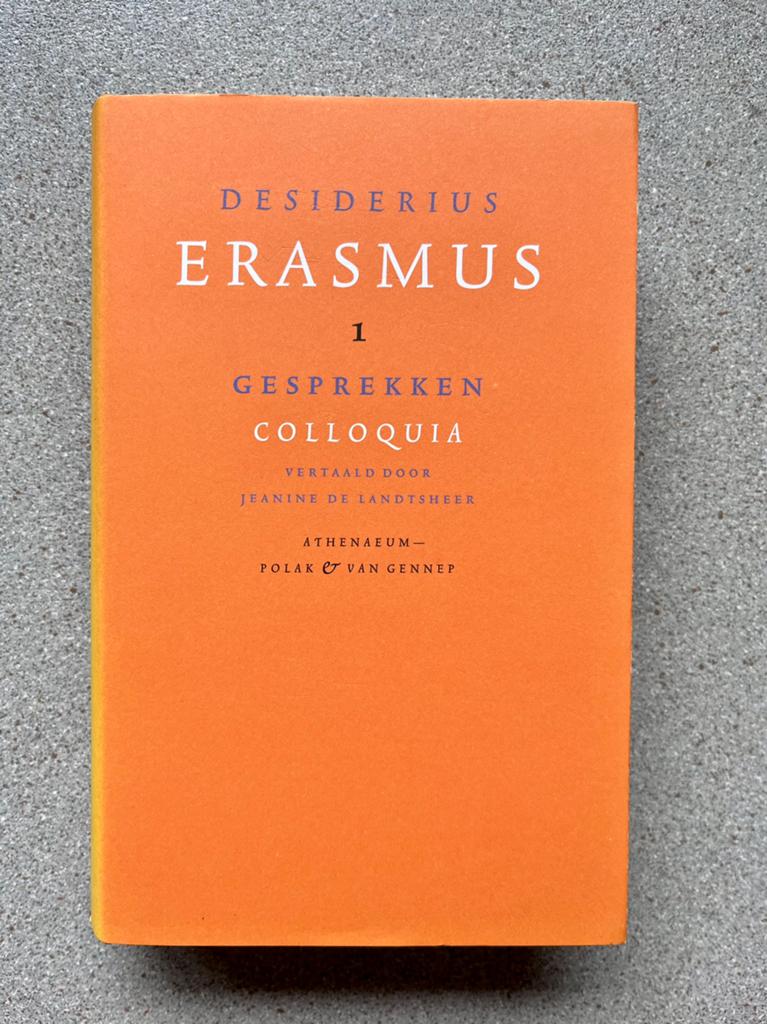Desiderius Erasmus - Gesprekken; Colloquia, Ophalen of Verzenden, Zo goed als nieuw, Desiderius Erasmus