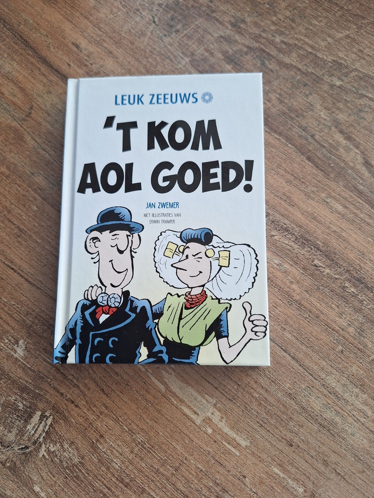 Leuk Zeeuws: 't Kom Aol Goed! - Jan Zwemer, Ophalen of Verzenden, Zo goed als nieuw, Jan Zwemer, Nederland