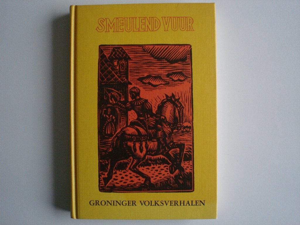 Groninger volks verhalen(9172/73-49) Smeulend vuur, Ophalen of Verzenden, Zo goed als nieuw