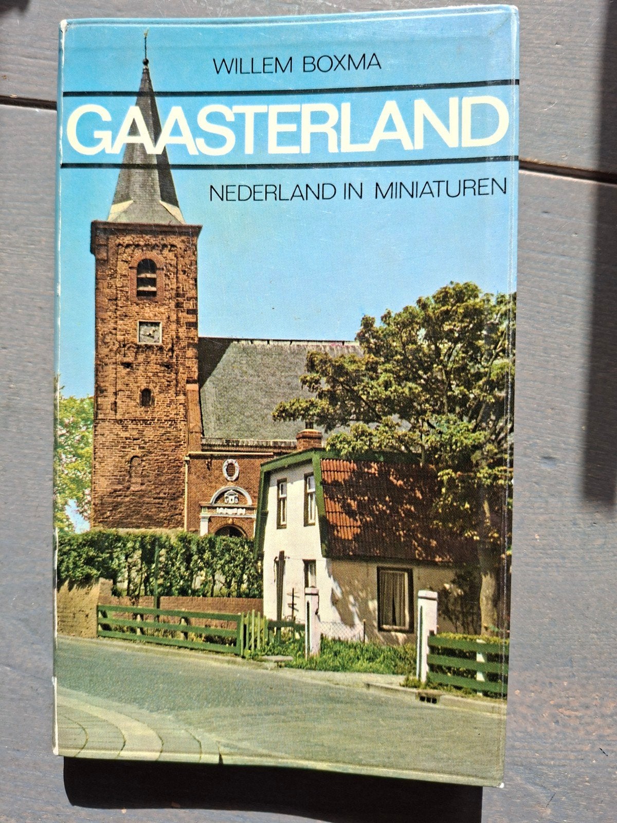 Gaasterland: Nederland in Miniaturen - Willem Boxma, Willem Boxma, Ophalen of Verzenden, Reisgids of -boek, Benelux