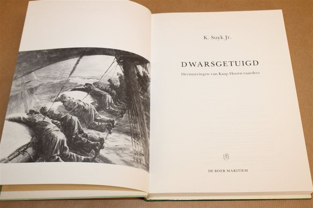 Dwarsgetuigd — Kaap Hoorn-vaarders, Herinneringen Zeilvaart, Ophalen of Verzenden, Gelezen