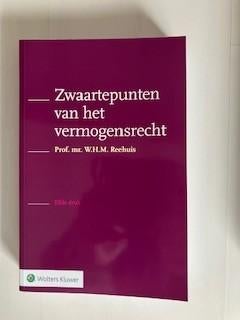 Zwaartepunten van het vermogensrecht 11e druk, Prof.mr. W.H.M. Reehuis, Ophalen of Verzenden, Gamma, WO