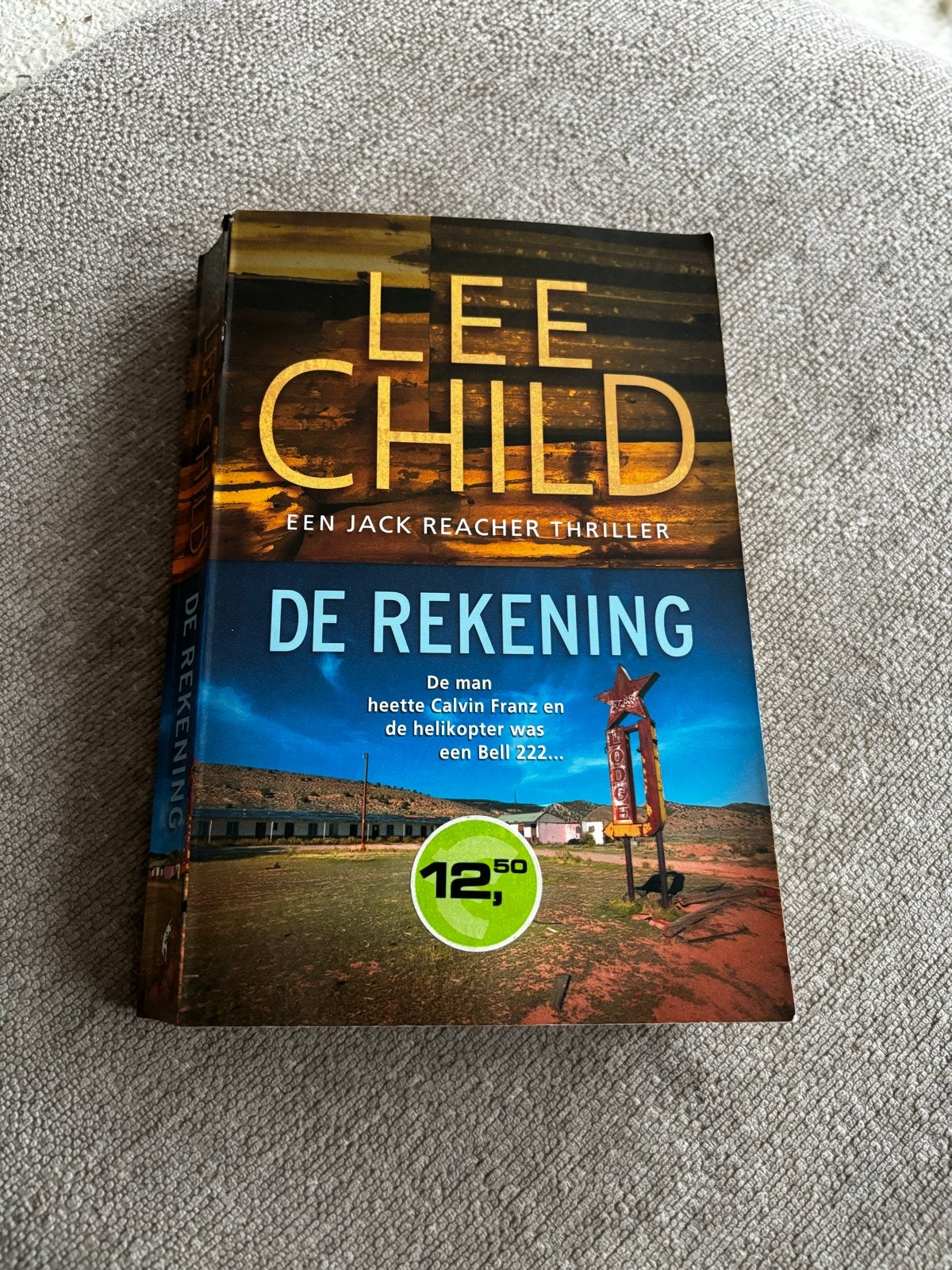 Lee Child - De Rekening (Jack Reacher thriller), Boeken, Ophalen of Verzenden, Gelezen, Nederland