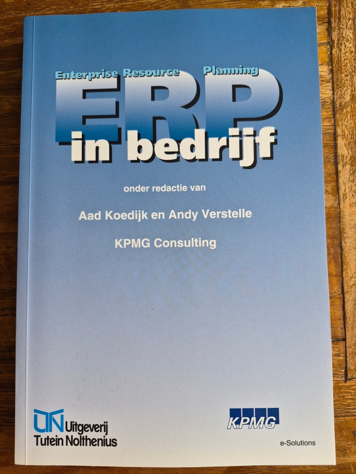 ERP in bedrijf - Aad Koedijk en Andy Verstelle, Aad Koedijk en Andy Verstelle, Zo goed als nieuw, Beta, HBO