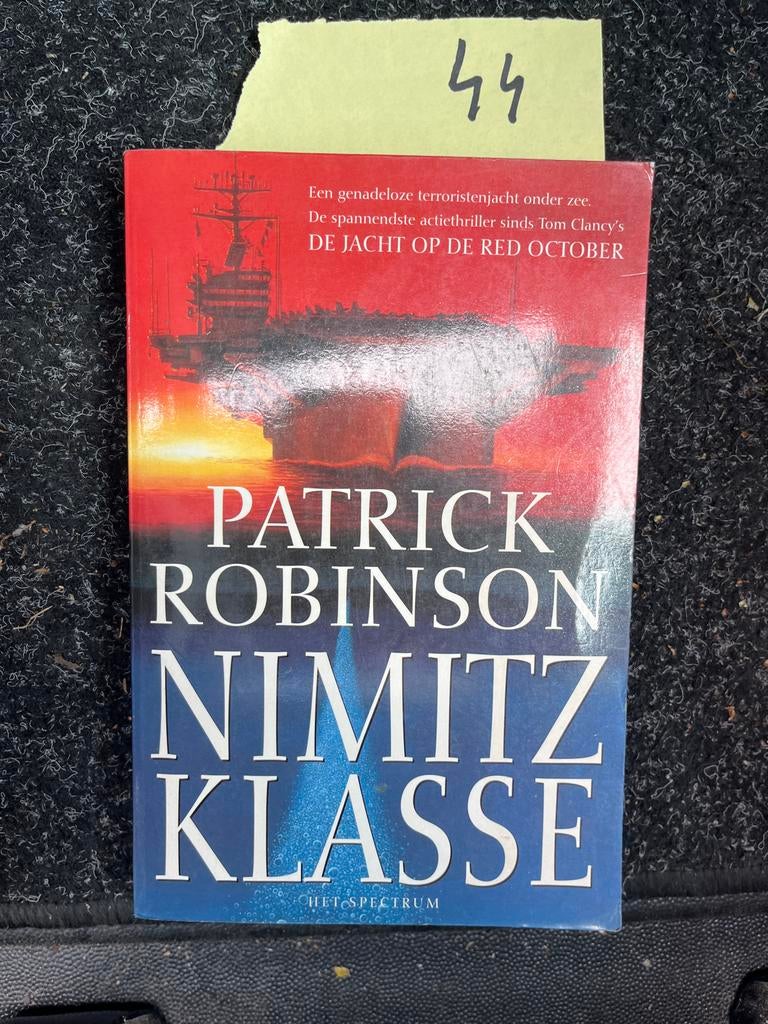 Patrick Robinson - Nimitz Klasse (Thriller), Boeken, Ophalen of Verzenden, Zo goed als nieuw