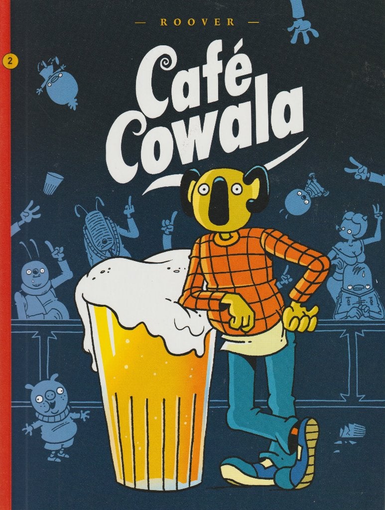 Cafe Cowala 2, Eén stripboek, Ophalen of Verzenden, Zo goed als nieuw