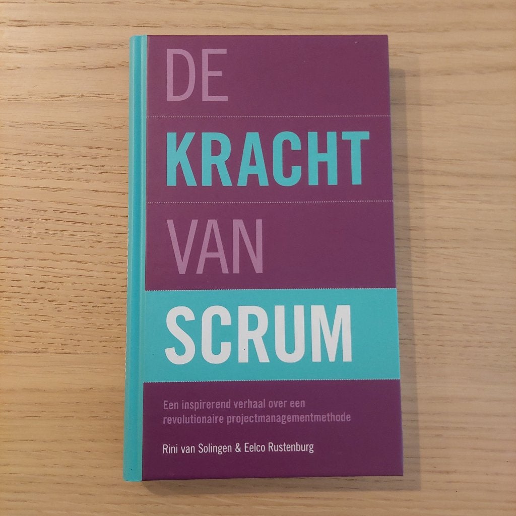 De Kracht van Scrum - Projectmanagementmethode, Rini van Solingen & Eelco Rustenburg, Ophalen of Verzenden, Management, Zo goed als nieuw