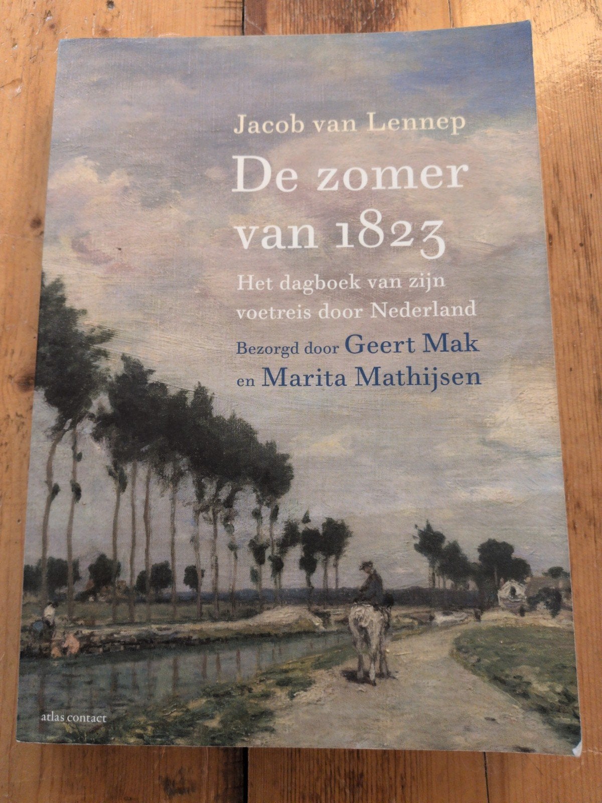 De zomer van 1823 - Jacob van Lennep (Gelezen), Boeken, Ophalen of Verzenden, Gelezen, Jacob van Lennep, Nederland