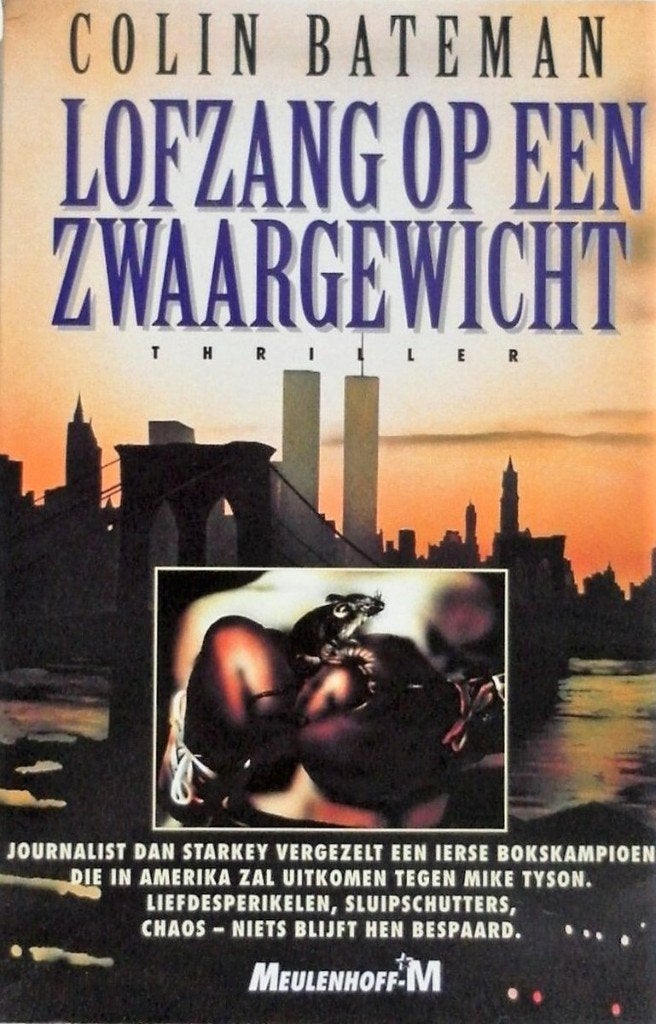 Boek Lofzang op een Zwaargewicht - Colin Bateman - Thriller, Gelezen, Europa overig, Colin Bateman, Ophalen of Verzenden