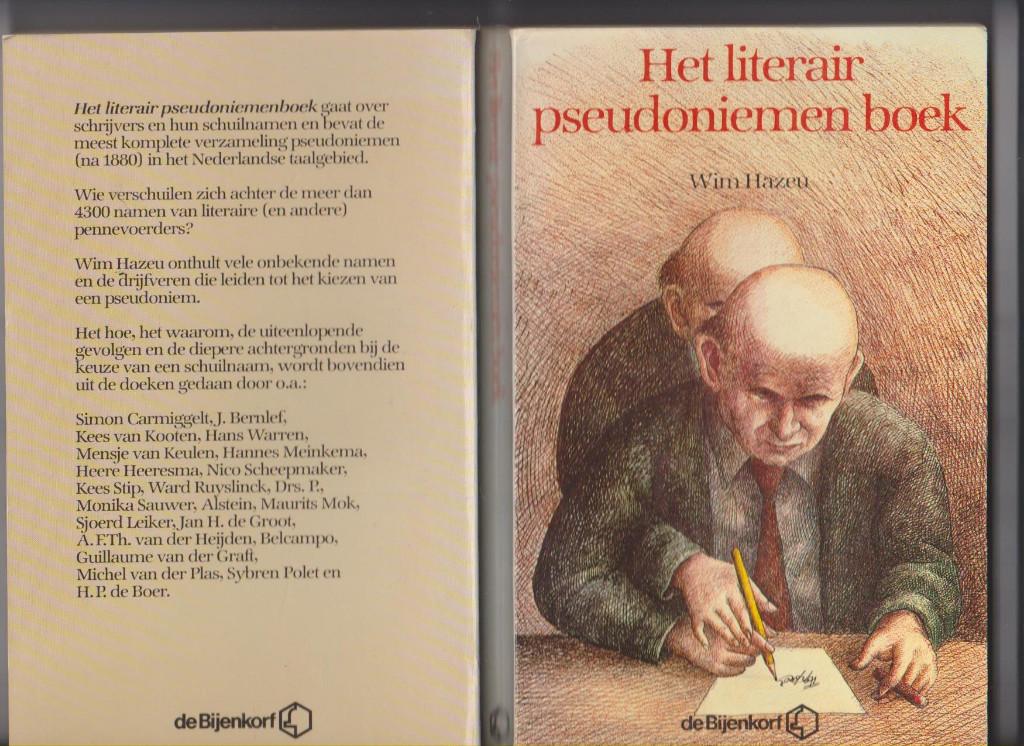Pseudoniemenboek, Hazeu, Literair pseudeniemenboek, Ophalen of Verzenden, Zo goed als nieuw, Wim Hazeu, Nederland