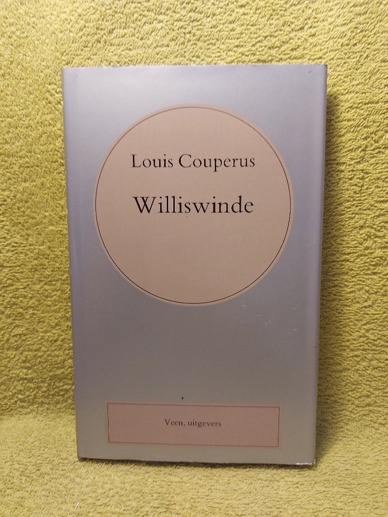 Louis Couperus - Williswinde., Boeken, Literatuur, Ophalen of Verzenden, Zo goed als nieuw