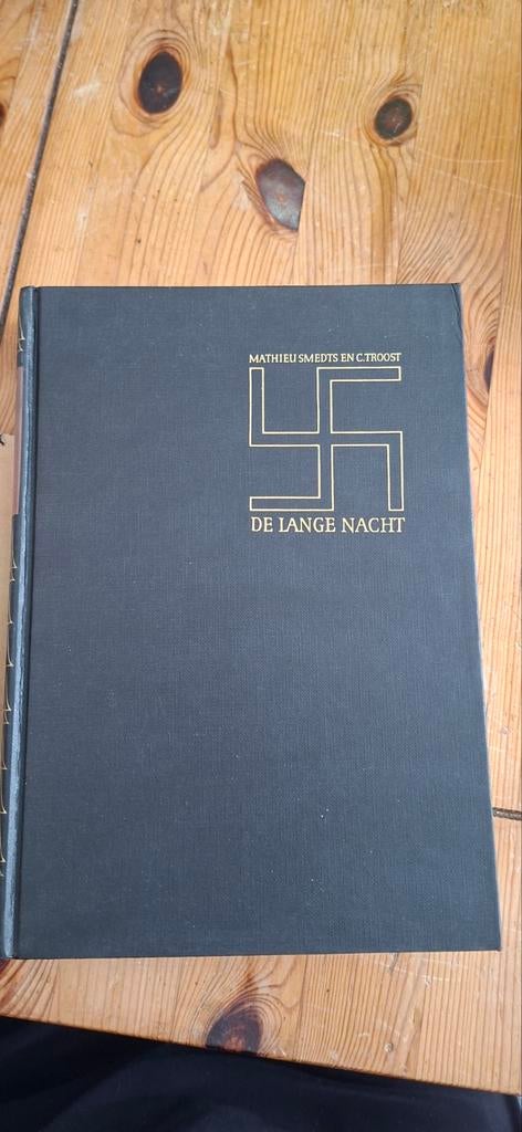 De Lange Nacht - Mathieu Smedts en C. Troost (WOII), Boeken, Ophalen of Verzenden, Algemeen, Mathieu Smedts en C. Troost, Tweede Wereldoorlog