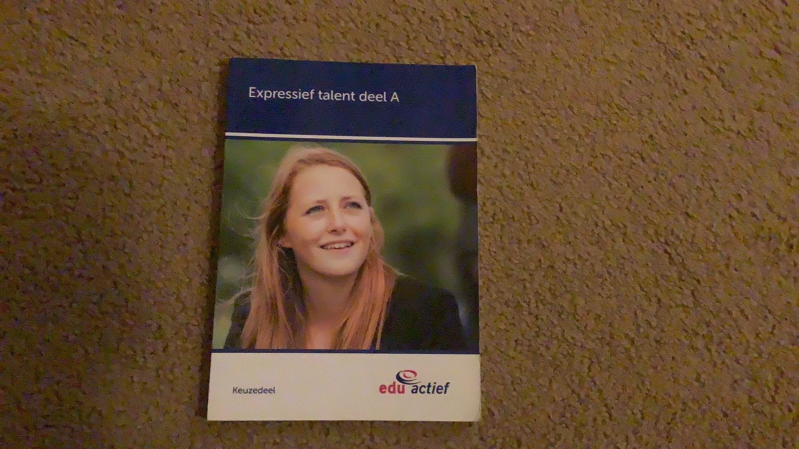 Expressief talent deel A, Ophalen, Gelezen, Overige niveaus, Nederlands
