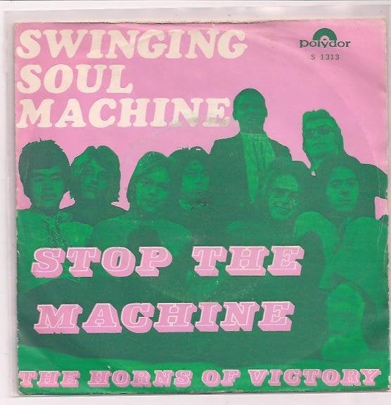 Nederbeat- Swinging Soul Machine- Stop the Machine, Gebruikt, Verzenden, 7 inch, Fotohoes