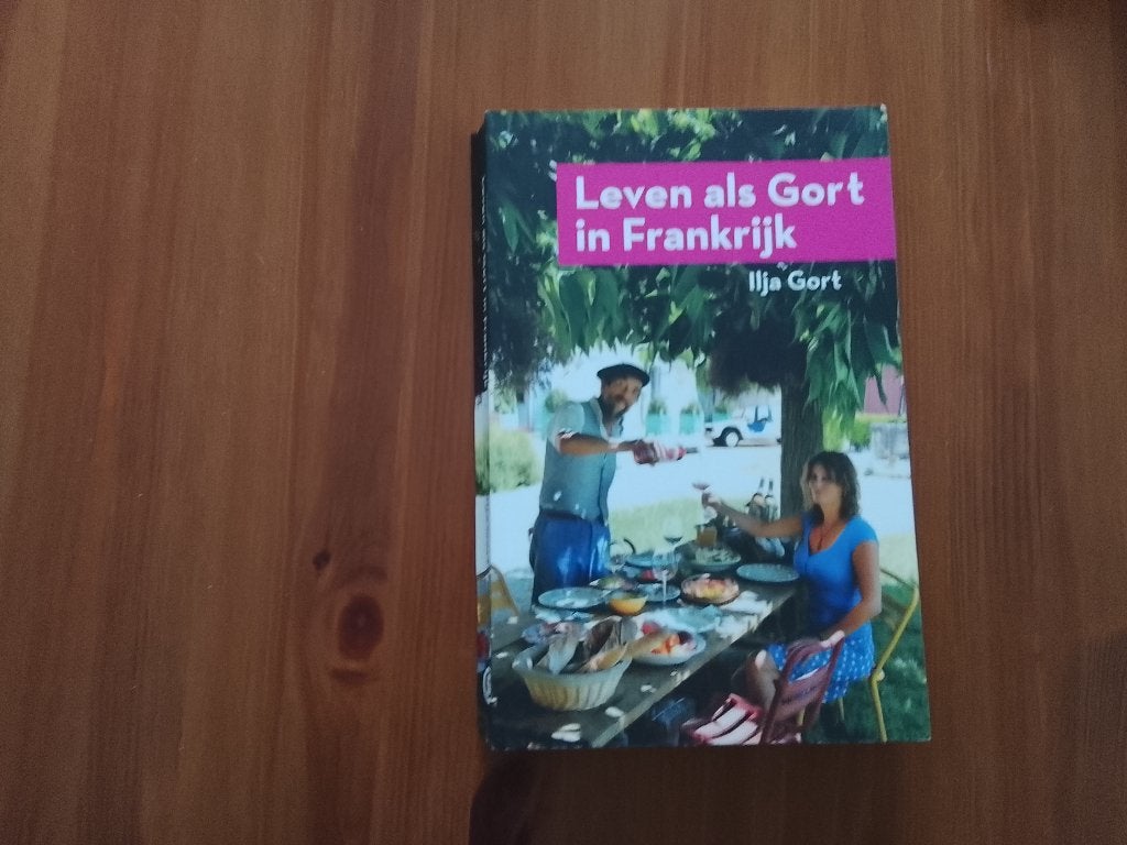 kookboek Leven als Gort in Frankrijk, Overige typen, Ophalen of Verzenden, Zo goed als nieuw, Ilja Gort