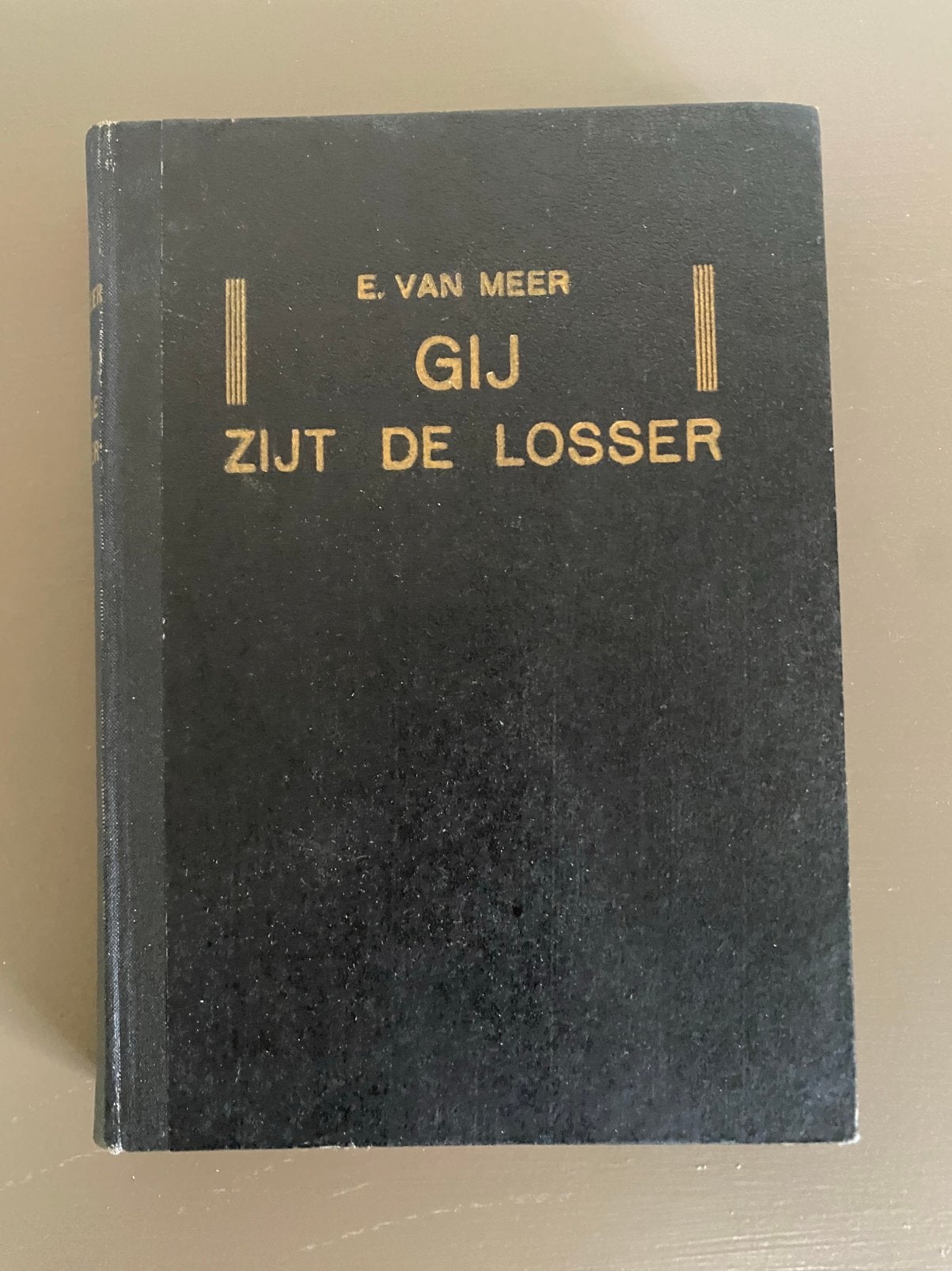 Ds E. van Meer - Gij zijt de Losser, Boeken, Ophalen of Verzenden, Gelezen