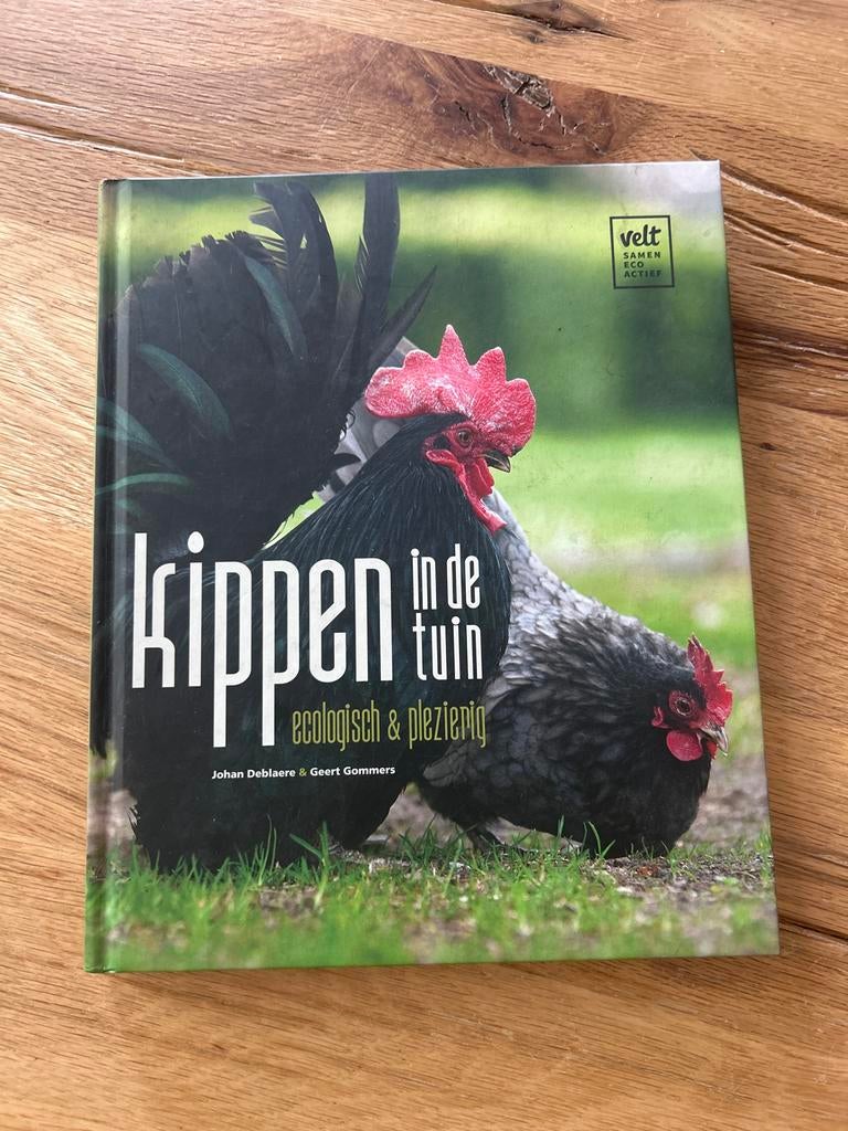 Kippen in de tuin: ecologisch & plezierig, Ophalen of Verzenden, Zo goed als nieuw, Pluimvee
