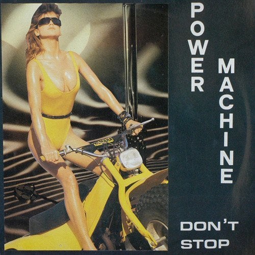 Power Machine - Don't Stop Maxisingle Electro, Inclusief binnenhoes, Ophalen of Verzenden, Zo goed als nieuw, 12 inch