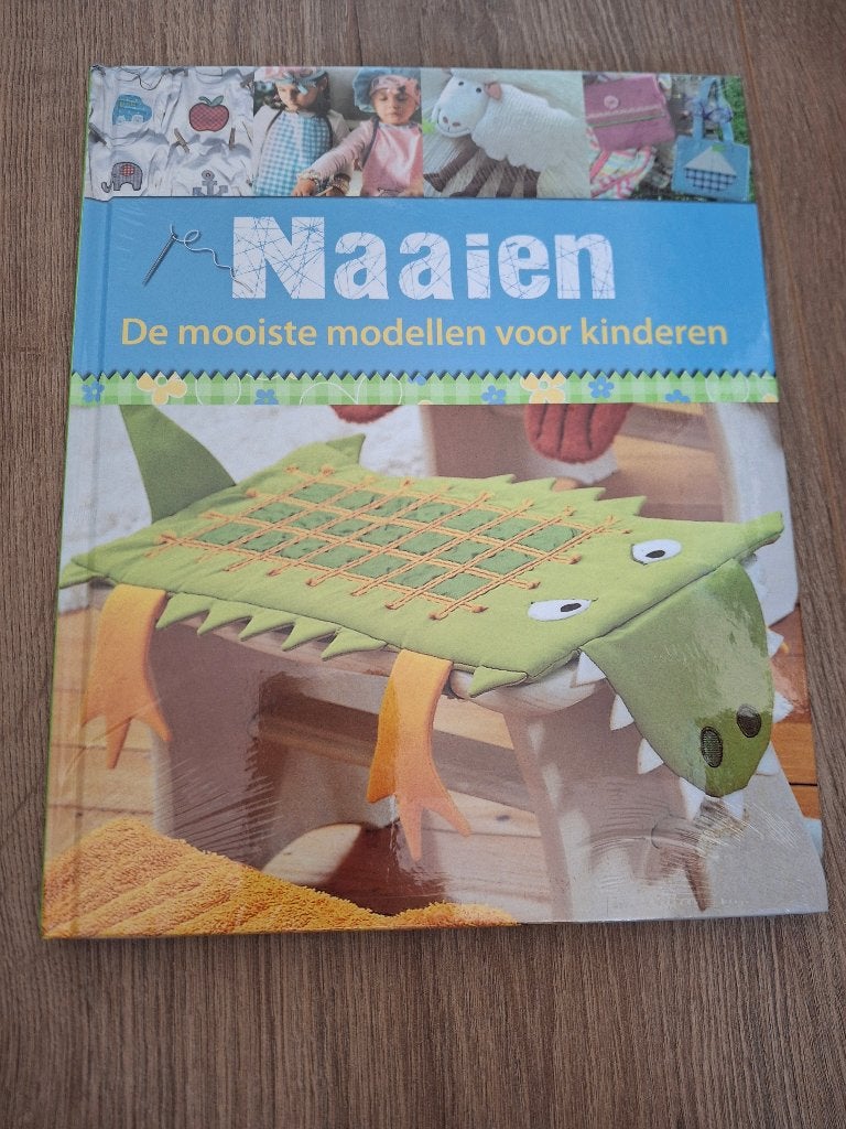 Naaien: De mooiste modellen voor kinderen (nieuw), Nieuw, Diverse auteurs, Ophalen of Verzenden, Borduren en Naaien