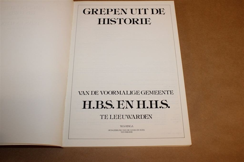 Grepen Uit Historie HBS HHS Leeuwarden — Schoolgeschiedenis, Ophalen of Verzenden, Gelezen