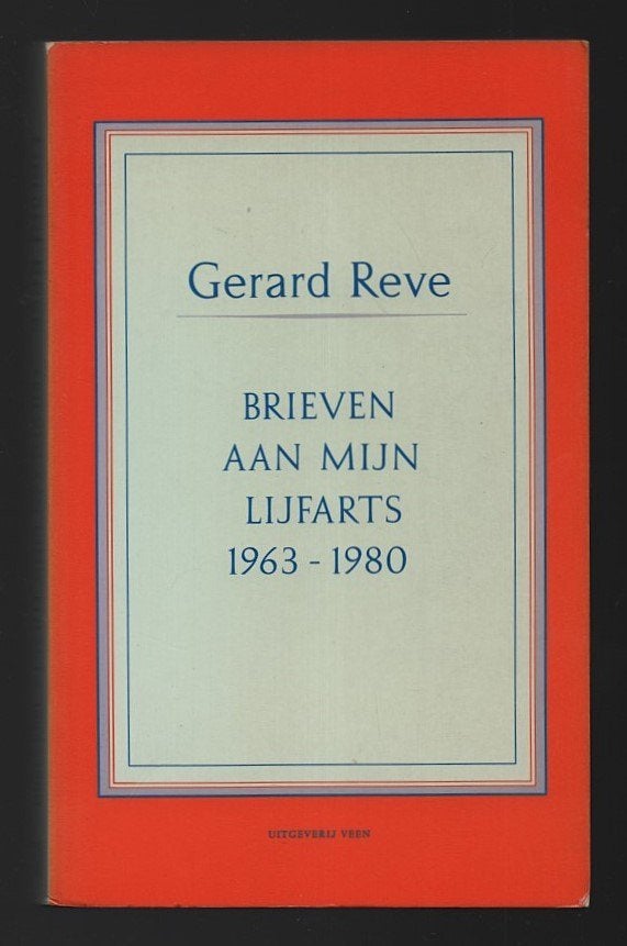 Gerard Reve ~ Brieven aan mijn lijfarts, 1963 - 1980 ~ 1991, Verzenden, Gelezen, Nederland