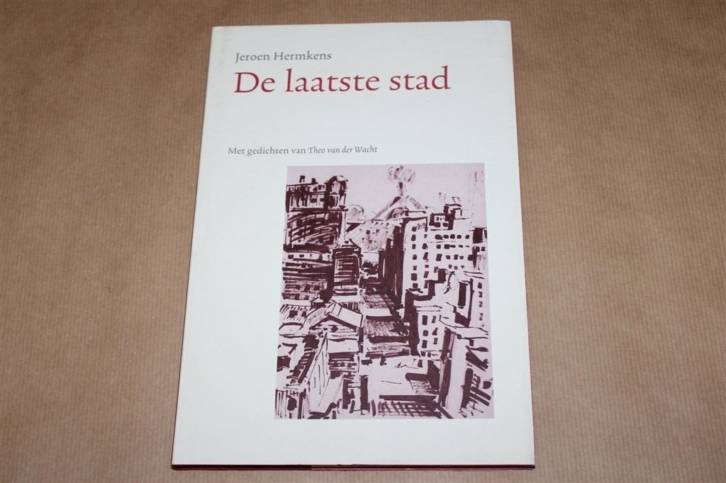 De laatste stad. Jeroen Hermkens. Tek + gedichten., Ophalen of Verzenden, Gelezen