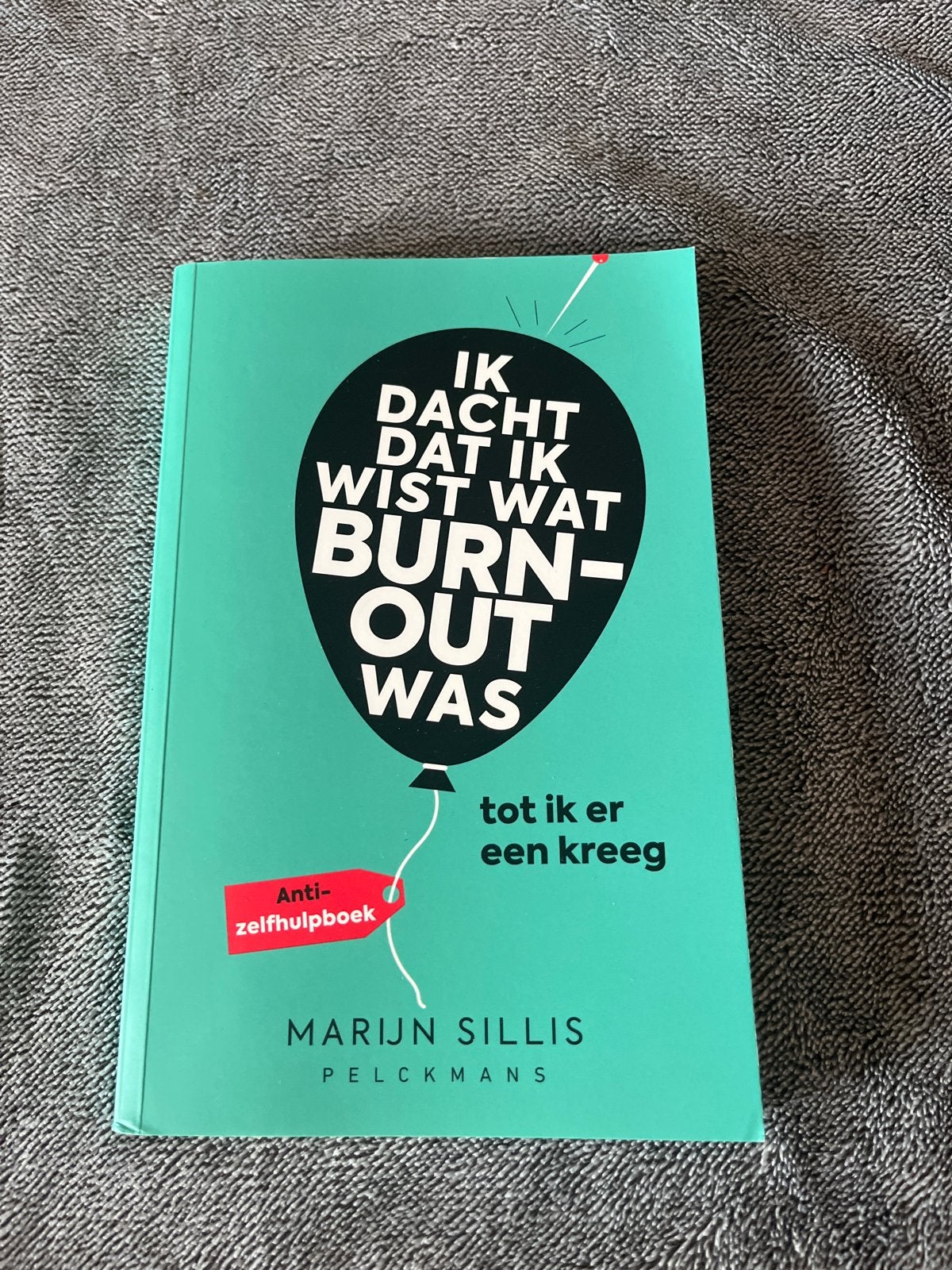 Ik dacht dat ik wist wat burn-out was - Marijn Sillis, Ophalen of Verzenden, Zo goed als nieuw