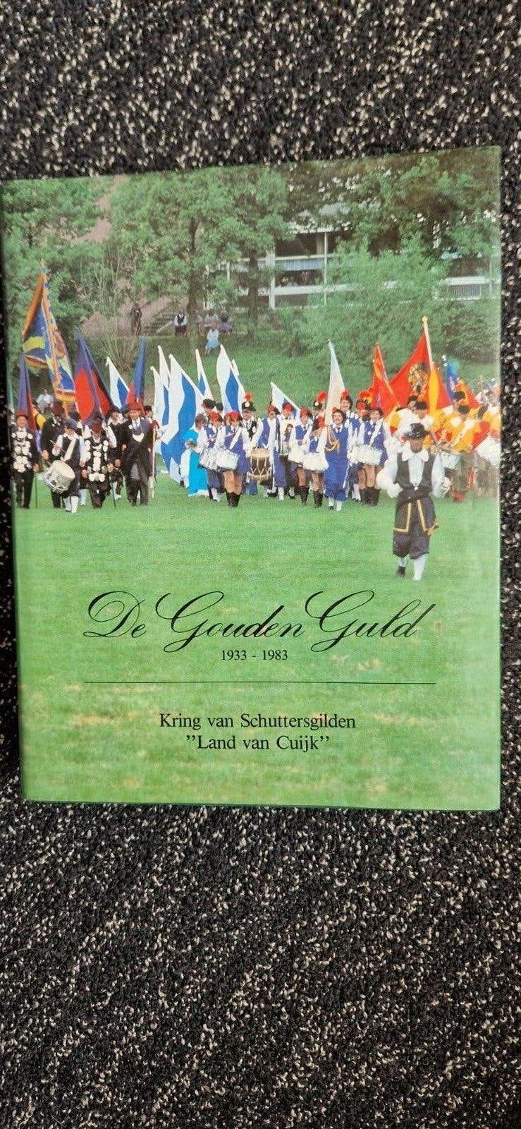 De Gouden Guld 1933-1983 - Kring van Schuttersgilden, Boeken, Ophalen of Verzenden, 20e eeuw of later, Zo goed als nieuw